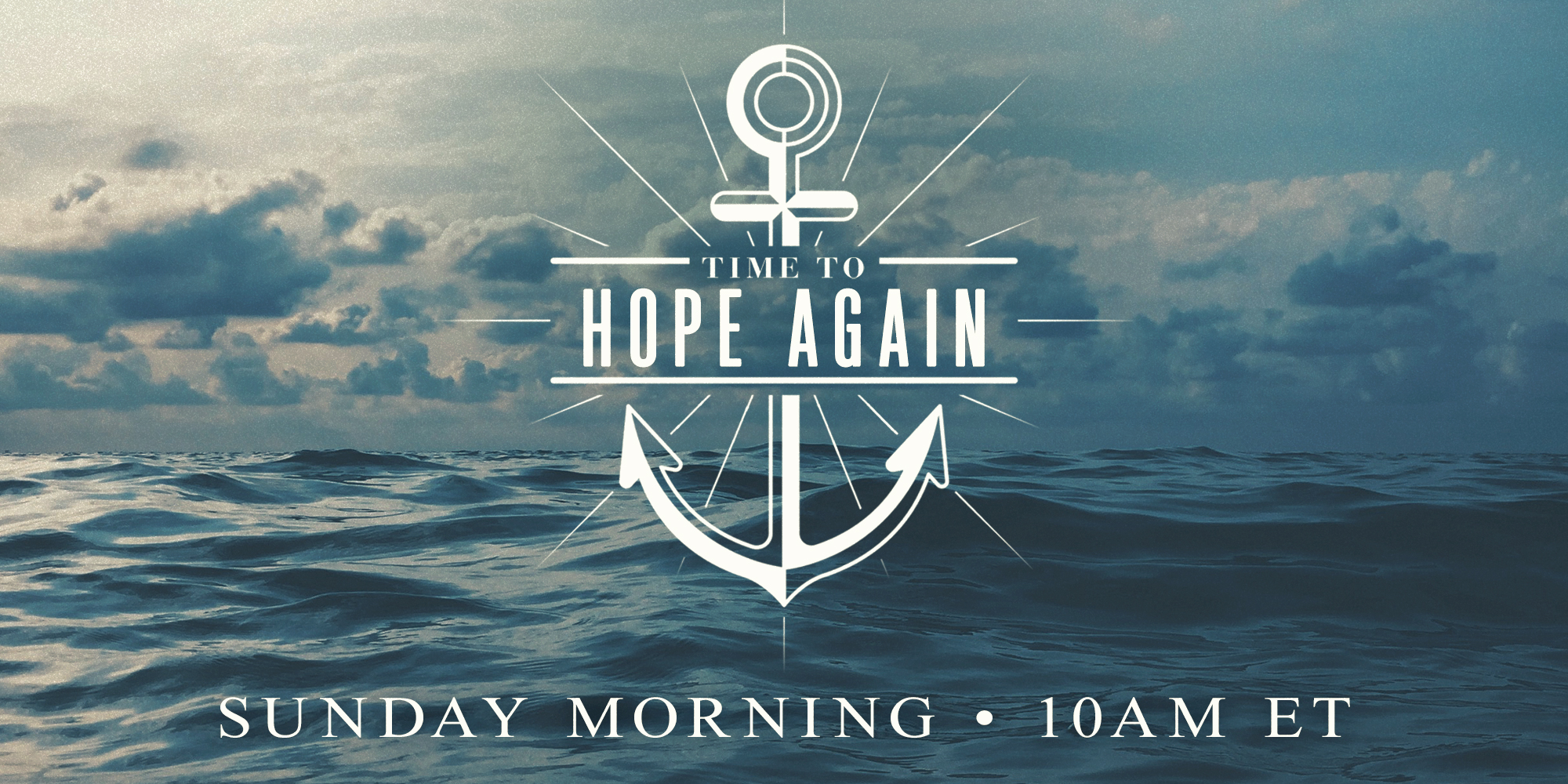 Time to Hope Again Wednesday Nights 7PM ET