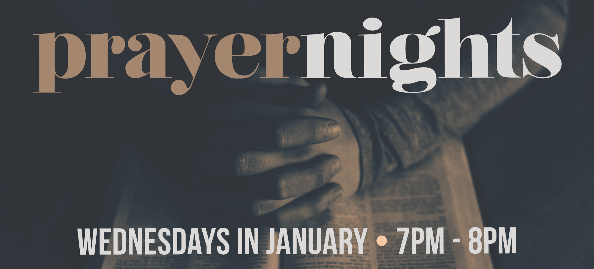 WHCE | Wednesday Prayer Night
