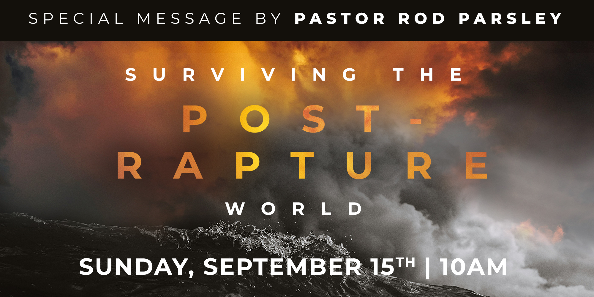 WHC | Surviving The Post-Rapture World Sept 15 